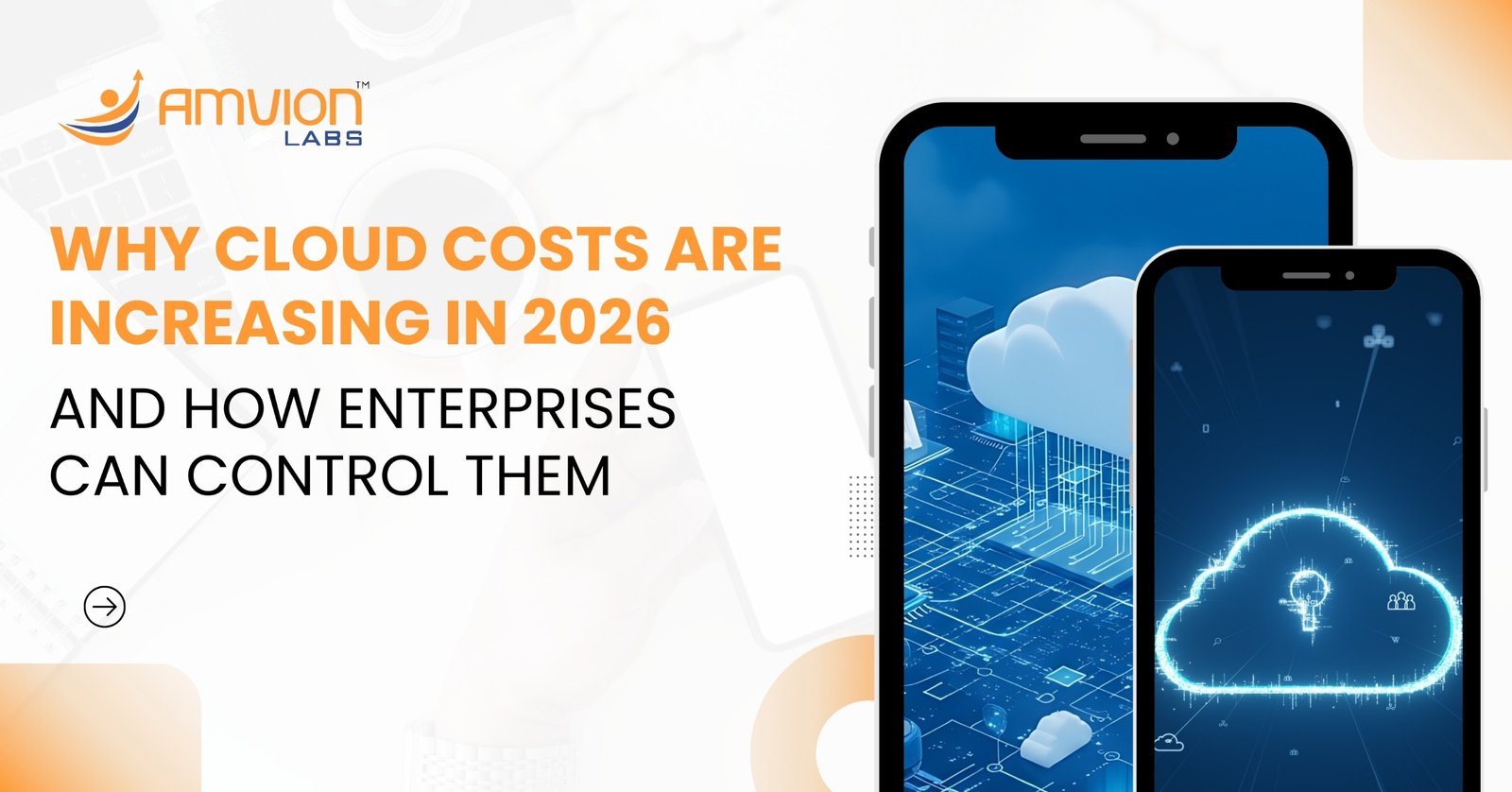Why Cloud Costs Are Increasing in 2026 & How Enterprises Can Control Them | Cloud Cost Optimization 2026